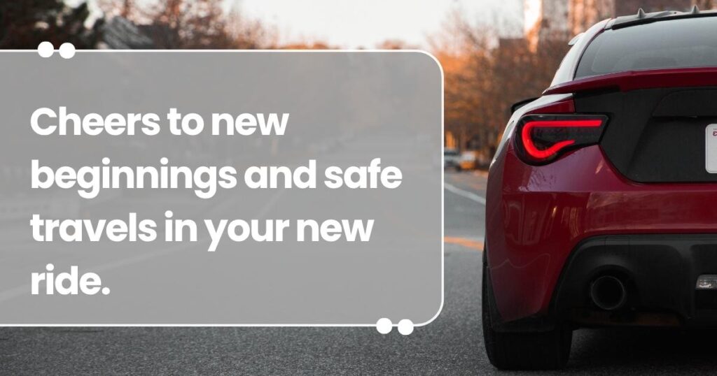 Best Wishes and Blessing of a New Car