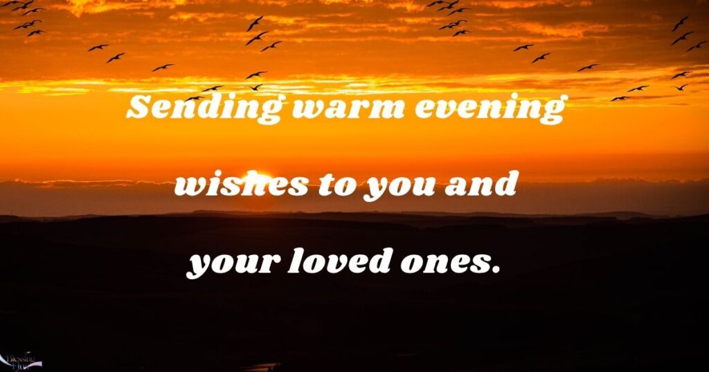 👨_👩_👧_👦 Good Evening Wishes for Family and Friends