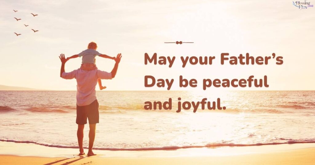 Happy Father’s Day Blessings