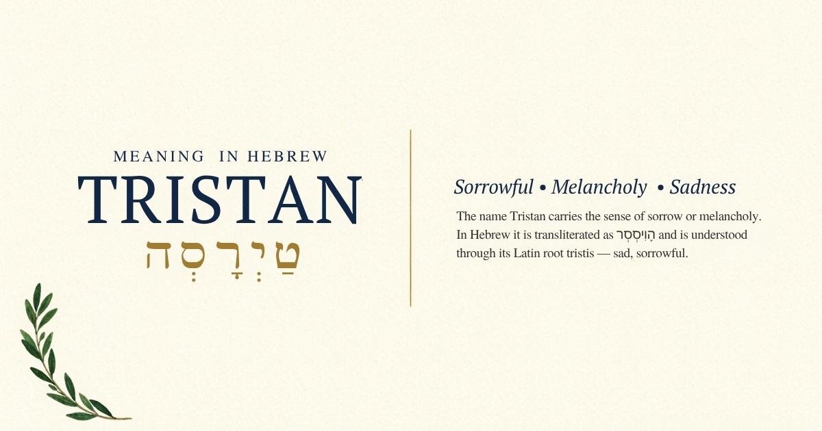 tristan meaning in hebrew (1)